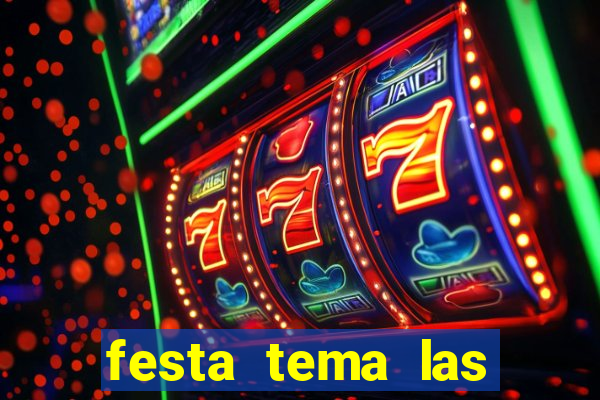 festa tema las vegas roupas femininas